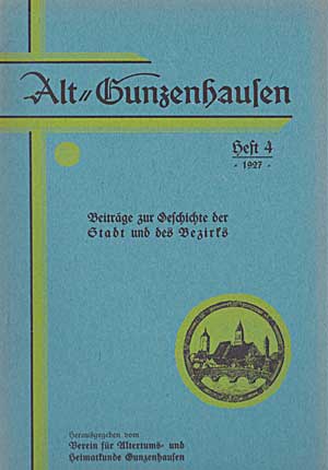 Alt-Gunzenhausen - Beiträge zur Geschichte der Stadt und Umgebung